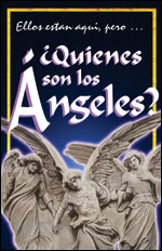 �Quienes son los �ngeles?